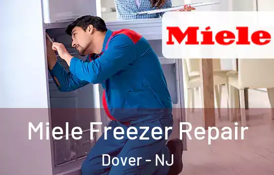  Miele Freezer Repair Dover - NJ