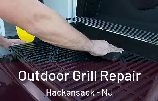  Outdoor Grill Repair Hackensack - NJ