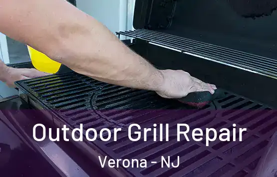  Outdoor Grill Repair Verona - NJ