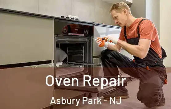  Oven Repair Asbury Park - NJ