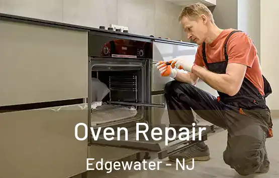  Oven Repair Edgewater - NJ