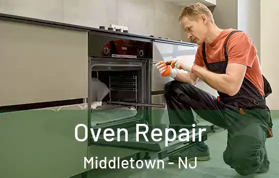  Oven Repair Middletown - NJ