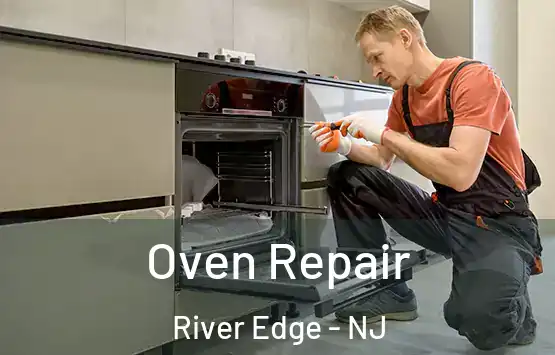  Oven Repair River Edge - NJ