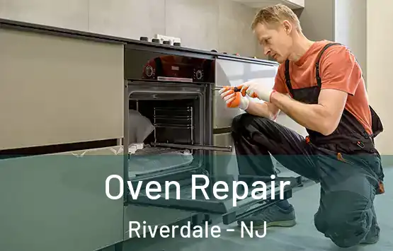  Oven Repair Riverdale - NJ