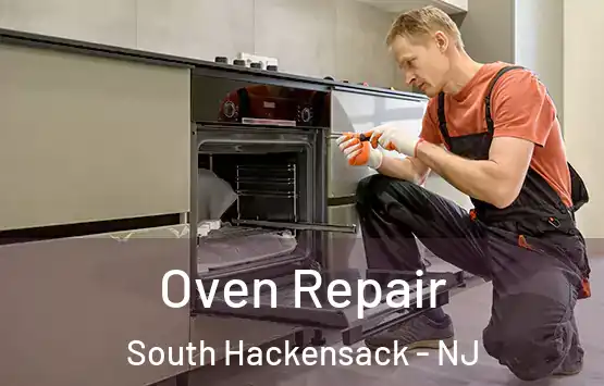  Oven Repair South Hackensack - NJ