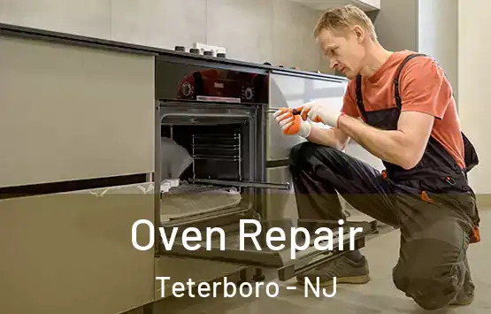  Oven Repair Teterboro - NJ