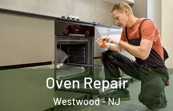  Oven Repair Westwood - NJ