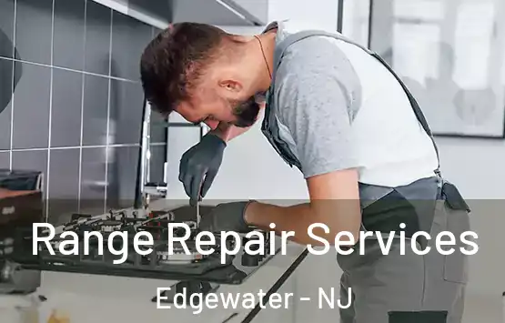  Range Repair Services Edgewater - NJ