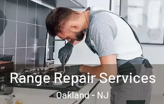  Range Repair Services Oakland - NJ