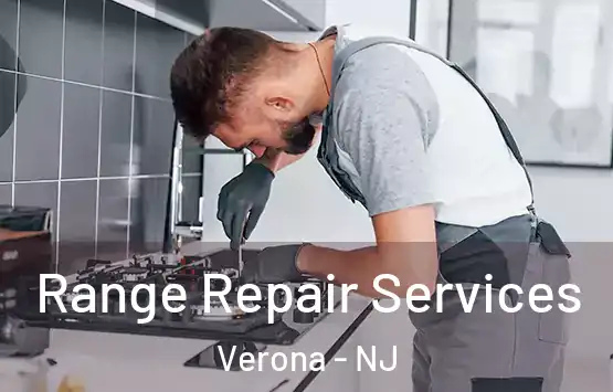  Range Repair Services Verona - NJ