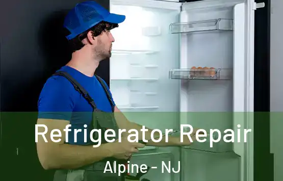  Refrigerator Repair Alpine - NJ