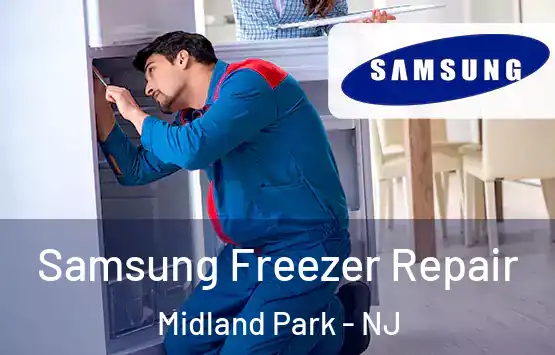  Samsung Freezer Repair Midland Park - NJ