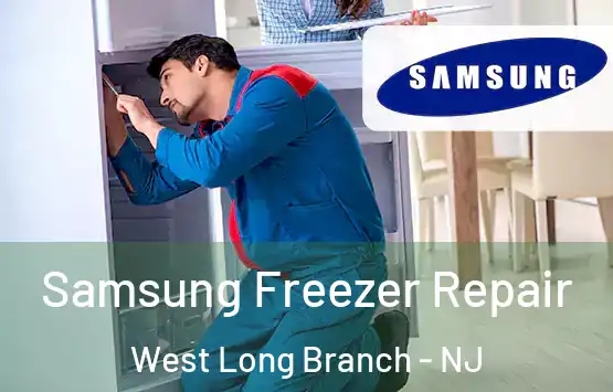  Samsung Freezer Repair West Long Branch - NJ