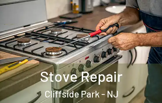  Stove Repair Cliffside Park - NJ