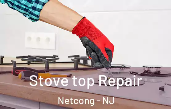  Stove top Repair Netcong - NJ