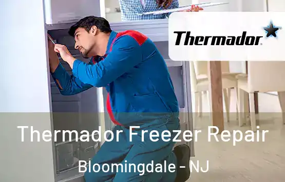  Thermador Freezer Repair Bloomingdale - NJ