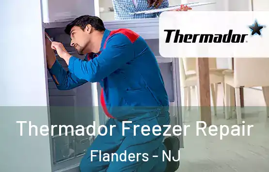  Thermador Freezer Repair Flanders - NJ