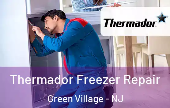  Thermador Freezer Repair Green Village - NJ