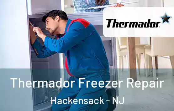  Thermador Freezer Repair Hackensack - NJ