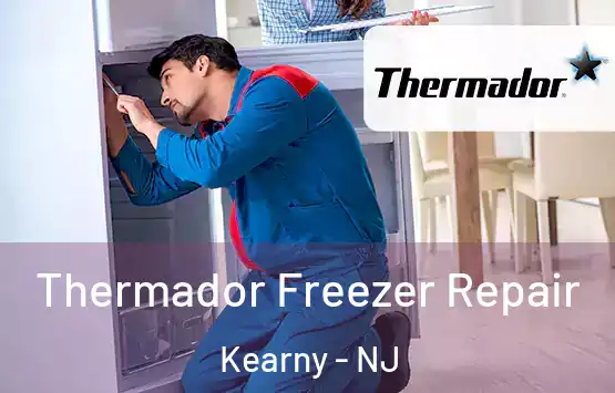  Thermador Freezer Repair Kearny - NJ