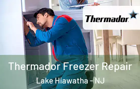 Thermador Freezer Repair Lake Hiawatha - NJ