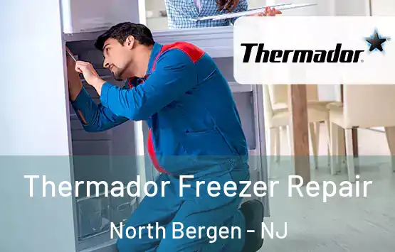  Thermador Freezer Repair North Bergen - NJ