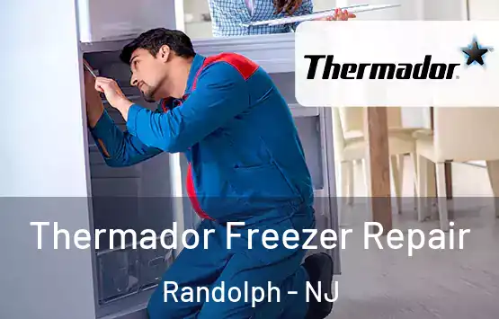  Thermador Freezer Repair Randolph - NJ