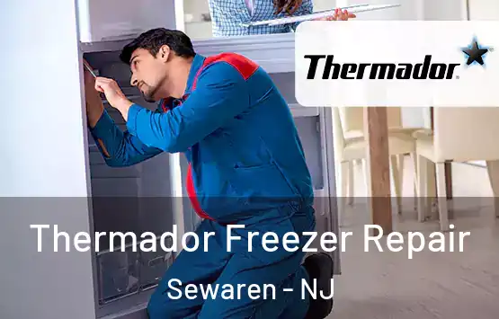 Thermador Freezer Repair Sewaren - NJ