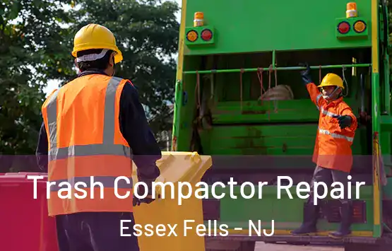  Trash Compactor Repair Essex Fells - NJ