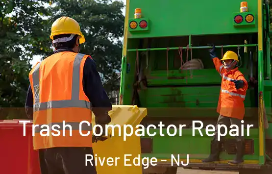  Trash Compactor Repair River Edge - NJ