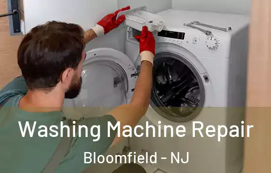  Washing Machine Repair Bloomfield - NJ