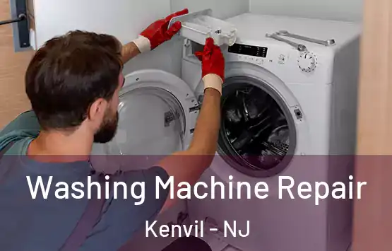  Washing Machine Repair Kenvil - NJ