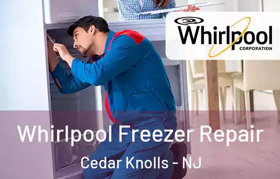  Whirlpool Freezer Repair Cedar Knolls - NJ