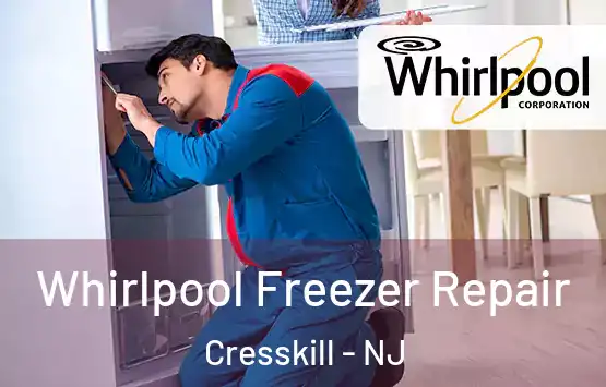  Whirlpool Freezer Repair Cresskill - NJ