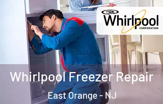  Whirlpool Freezer Repair East Orange - NJ