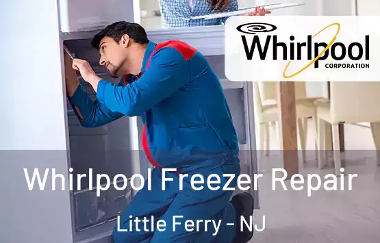  Whirlpool Freezer Repair Little Ferry - NJ