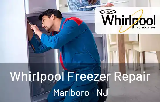  Whirlpool Freezer Repair Marlboro - NJ