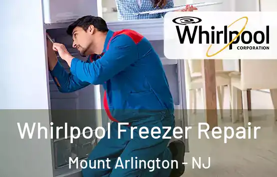  Whirlpool Freezer Repair Mount Arlington - NJ