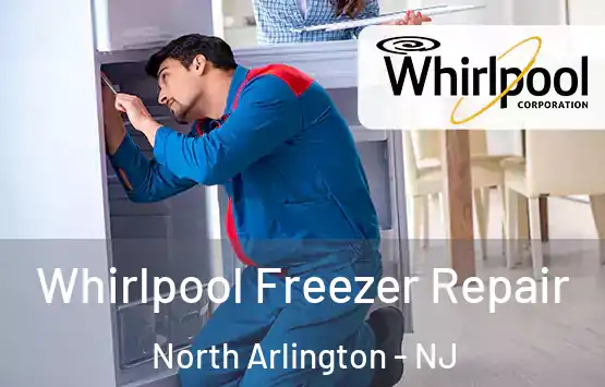  Whirlpool Freezer Repair North Arlington - NJ