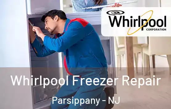  Whirlpool Freezer Repair Parsippany - NJ