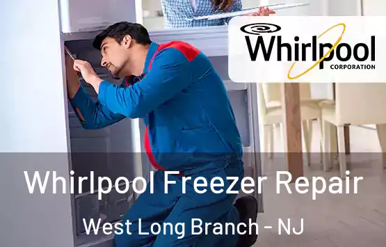  Whirlpool Freezer Repair West Long Branch - NJ