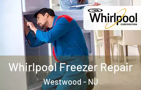  Whirlpool Freezer Repair Westwood - NJ