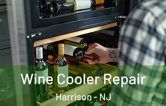  Wine Cooler Repair Harrison - NJ
