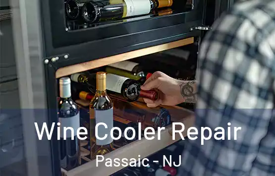  Wine Cooler Repair Passaic - NJ